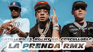 Gatillero 23 ❌ Rochy RD ❌ Cosculluela  La Prenda Remix [upl. by Tamra]