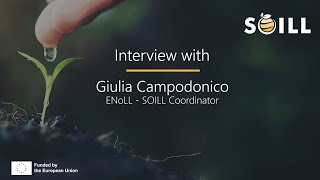 What is SOILL Learn more about it with Giulia Campodonico ENoLL  Project Coordinator [upl. by Rihaz]