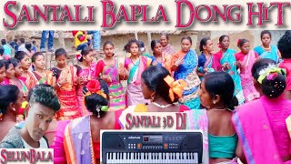 Santali 3D Dj  Santali Bapla Dong Hit  New Santali Video  Dj SelunBala [upl. by Ardnaek94]