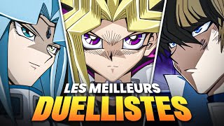 Les 6 MEILLEURS DUELLISTES de YuGiOh [upl. by Edelsten]