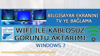 Bilgisayar Ekranını Tv ye Bağlama Wifi ile Kablosuz Görüntü AktarmaBilgisayarı televizyona bağlama [upl. by Nhtanhoj859]