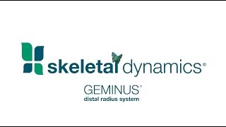 GEMINUS® Distal Radius System from Skeletal Dynamics [upl. by Soble868]