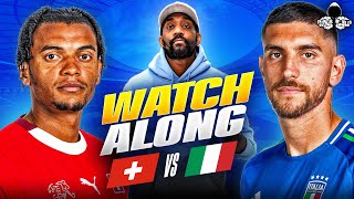 Switzerland vs Italy LIVE  UEFA Euro 2024 Watch Along and Highlights with RANTS [upl. by Hessler]