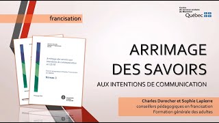 Arrimage des savoirs aux intentions de communication [upl. by Lenci]