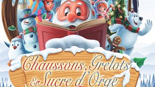 Santa Chaussons Grelots et Sucre dOrge [upl. by Harak243]