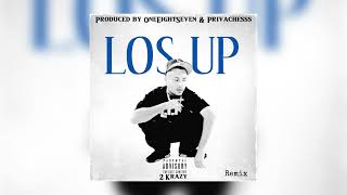 quot2 Krazy  Los Up 187 Remixquot [upl. by Mickie]