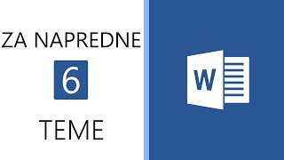 Word za napredne 6  Teme [upl. by Eltsyrk]