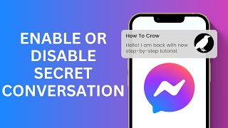 How to Enable and Disable Secret Conversation in Messenger  New Messenger Update 2024 [upl. by Angela123]