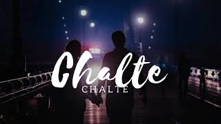 CHALTE CHALTE slowed and reverb  Atif Aslam [upl. by Valera]