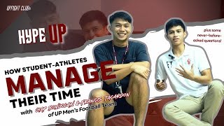 HypeUPTHE CHAMPIONS PART 2  With Francis Tacardon amp Giap Bongolan  UP Mens Football Team  UPFC [upl. by Heaps]