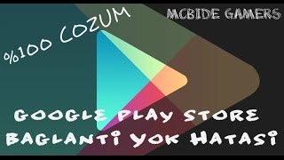 Google Play Store Bağlantı Yok Hatası Çözümü [upl. by Eiuol829]