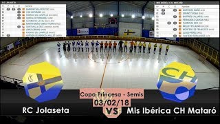 HIGHLIGHTS  RC Jolaseta  CH Mataró  Semifinales Copa Princesa [upl. by Coussoule]