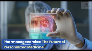 Pharmacogenomics The Future of Personalized Medicine [upl. by Earazed]