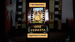 Vem aí CINE PRINCESA 2024 [upl. by Anaili]