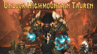 A Guide to Unlock Highmountain Tauren Allied Race Quest [upl. by Keary]