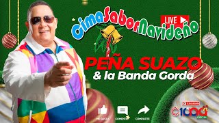 Cima Sabor Navideño  Peña Suazo y la Banda Gorda en VIVO  Cima100 digital [upl. by Mccormick]