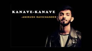 Kanave Kanave LyricalTamilEnglish  Anirudh Ravichander [upl. by Lashondra]