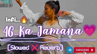 4GKaJamana💗  Slowed ❌ Reverb  Bass Boosted Lofi ✨  Tarun Panchal [upl. by Sashenka]