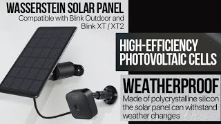 Blink camera Accessory YOU NEED  Wasserstein Solar Panel for Blink XTXT [upl. by Solitta]