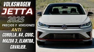 👍VOLKSWAGEN JETTA 2025 Precios y Versiones⚡ [upl. by Sula]