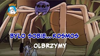 Bylsobiekosmos 12 Olbrzymy [upl. by Wolf]