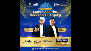 🔴 LUAS SYUKURKU BERKAH KELUARGAKU [upl. by Enaud737]