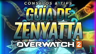 ☯️ Consejos amp Tips de Zenyatta 🪬✨ Overwatch 2  Guía de Overwatch 2 [upl. by Naveb]