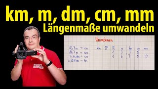 km m dm cm mm  Maßeinheiten umwandeln  Längenmaße  Lehrerschmidt [upl. by Nnazus]