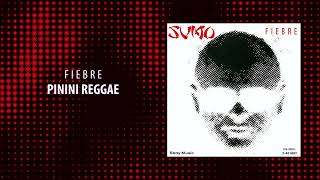 Sumo  Pinini Reggae Fiebre [upl. by Aiuoqes]