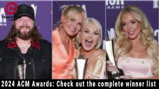 2024 ACM Awards Complete Winner List amp Highlights [upl. by Ateekan]