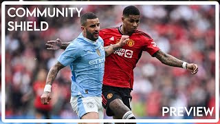 Community Shield Preview [upl. by Onfre572]