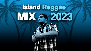 Island Reggae PlaylistMix  Vol 2 2023  Lomez Brown Rebel Souljahz Fiji Maoli  amp More [upl. by Akiraa]