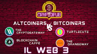 Pt1 Luca Boiardi Turtlecute Marco Crotta OrangeWay  Il Web 3  Altcoiners Vs Bitcoiners  Ep3 [upl. by Shelby705]