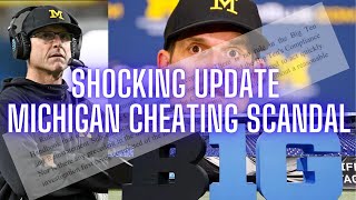 A Shocking Update To The Michigan Football Cheating Scandal [upl. by Ecirahs]