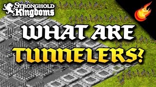 STRONGHOLD KINGDOMS  An Introduction To Tunnelers [upl. by Appledorf]