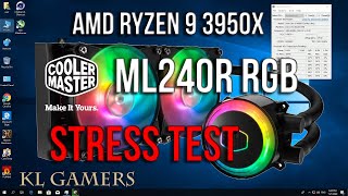 Cooler Master ML240R RGB Liquid Cooler AMD Ryzen 9 3950X STRESS Test Temperature Results 2020 [upl. by Presber518]