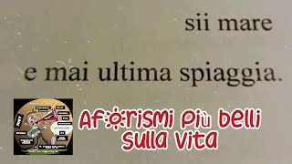 Sii mare e mai ultima spiaggia ll Aforismi sulla vita ll citazioni e frasi belle justfunnyworld [upl. by Ursel]