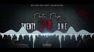 Twenty One  Dexta Daps Official Audio [upl. by Corell]