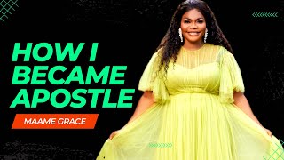 MAAME GRACE REVEALS HOW SHE BECOME AN APOSTLE — Revelations with CHRISTIAN ATTIAH [upl. by Akirdnahs]