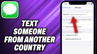 How To Text Someone From Another Country on iMessage 2024  Quick Help [upl. by Hux]