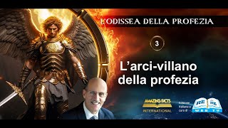 EP 03  Larcivillano della profezia  LOdissea della Profezia  Doug Batchelor [upl. by Orips]