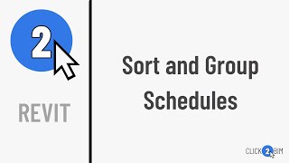 Sort and Group Schedules in Revit [upl. by Tristram]