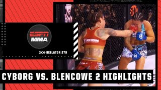 Belator 279 Highlights Cris Cyborg vs Arlene Blencowe 2  ESPN MMA [upl. by Isaacs]