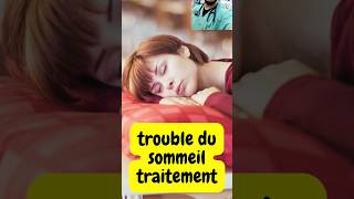 Comment guérir des troubles du sommeil [upl. by Stewardson]