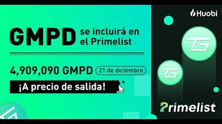 🔥PREVENTA TOKEN GMPD en PRIMELIST de HUOBI Gran Oportunidad De Inversion 🚀¿Como Pariticpar 🔥 [upl. by Thecla]