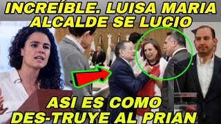 INCREÍBLE ASI ES COMO LUISA ALCALDE REPRESENTO A AMLO ANTE TODO MÉXICO el prian en picada [upl. by Jorry]