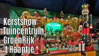 Kerstshow Tuincentrum GroenRijk t Haantje ⭐⭐⭐⭐⭐ 2024 [upl. by Tammara]