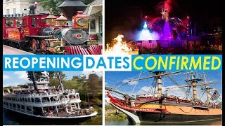 DISNEYLAND RAILROAD RIVERS OF AMERICA AND FANTASMIC REOPENING DATES OFFICIALLY CONFIRMED [upl. by Aihsemak84]