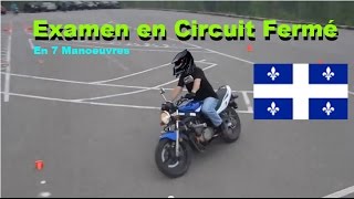 Examen Moto Québec  Circuit Fermé 15 10 [upl. by Ojillib110]