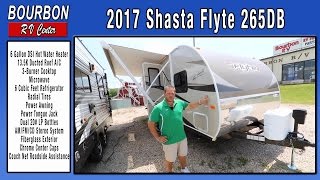 2017 Shasta Flyte 265DB Travel Trailer  Bourbon RV Center [upl. by Lamag]